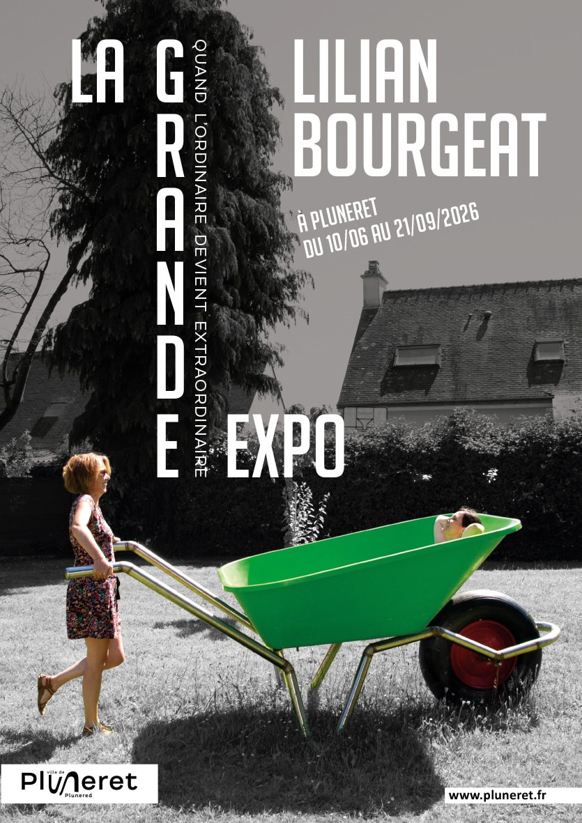 Lilian Bourgeat @ Ville de Pluneret, Pluneret, France&nbsp;La grande expo, quand l'ordinaire devient extraordinaire
